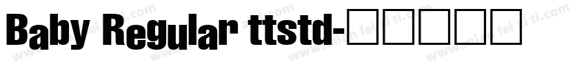 Baby Regular ttstd字体转换